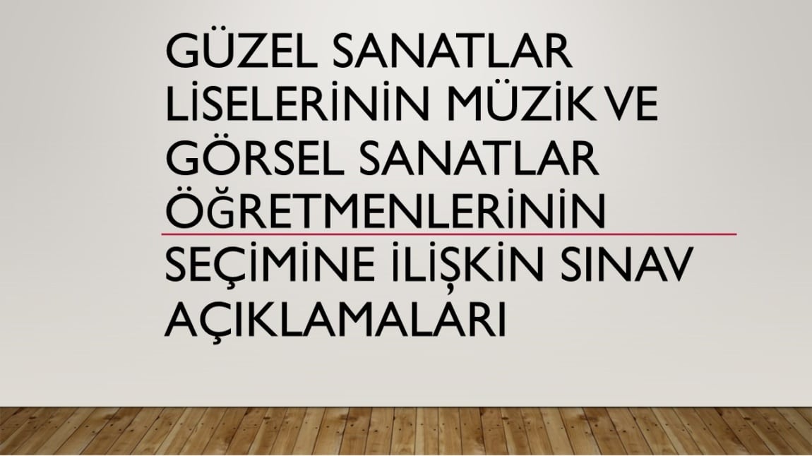 İLİMİZ SPOR LİSELERİ VE GÜZEL SANATLAR LİSESİ ÖĞRETMEN SEÇİMİ SINAVA DUYURUSU